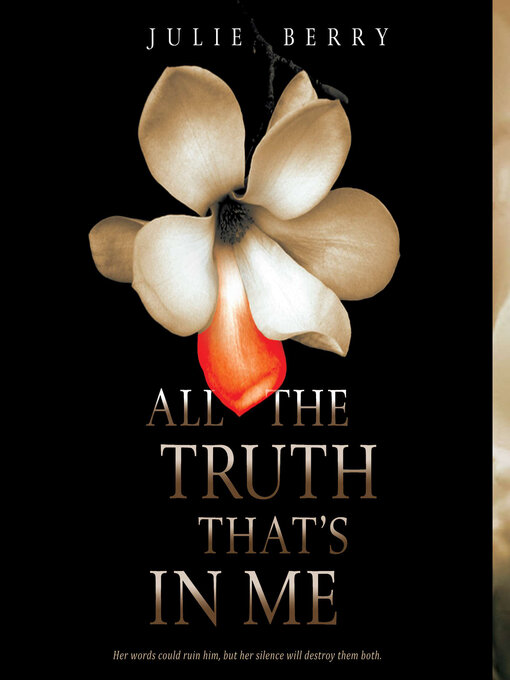 Title details for All the Truth That's in Me by Julie Berry - Wait list